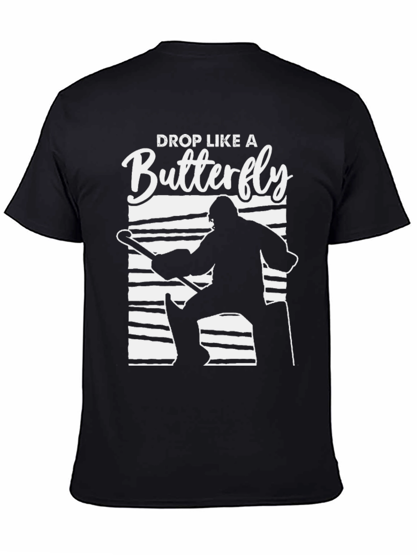 Drop Like a Butterfly Hockey Goalie Black T-Shirt