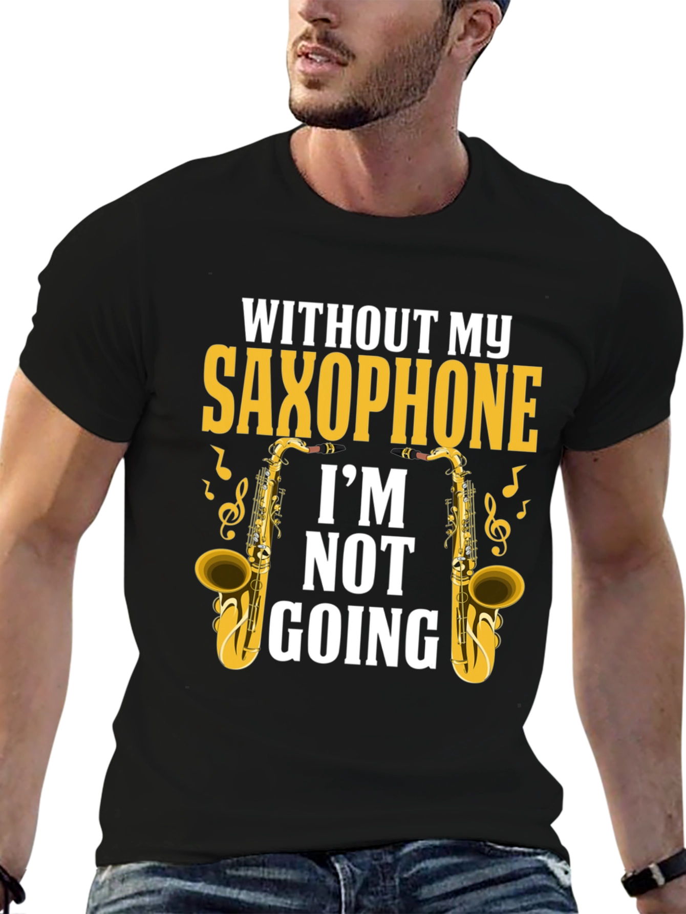 Saxophone Lover T-Shirt - Im Not Going