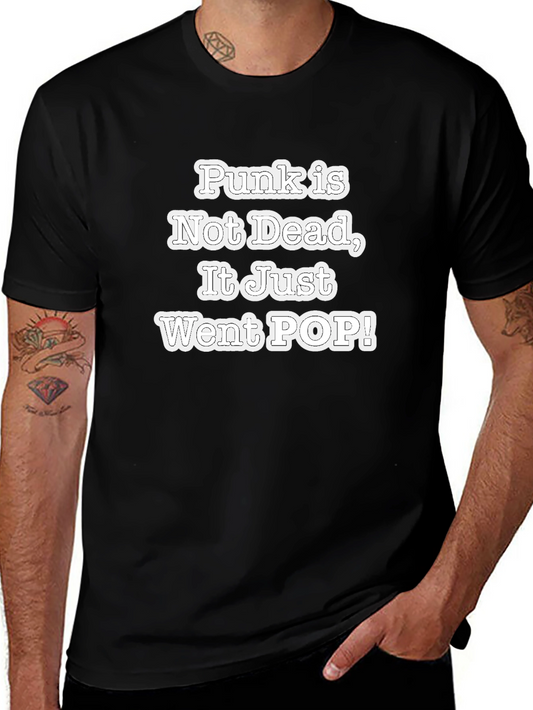 Punk is Not Dead T-Shirt - Graphic Tee