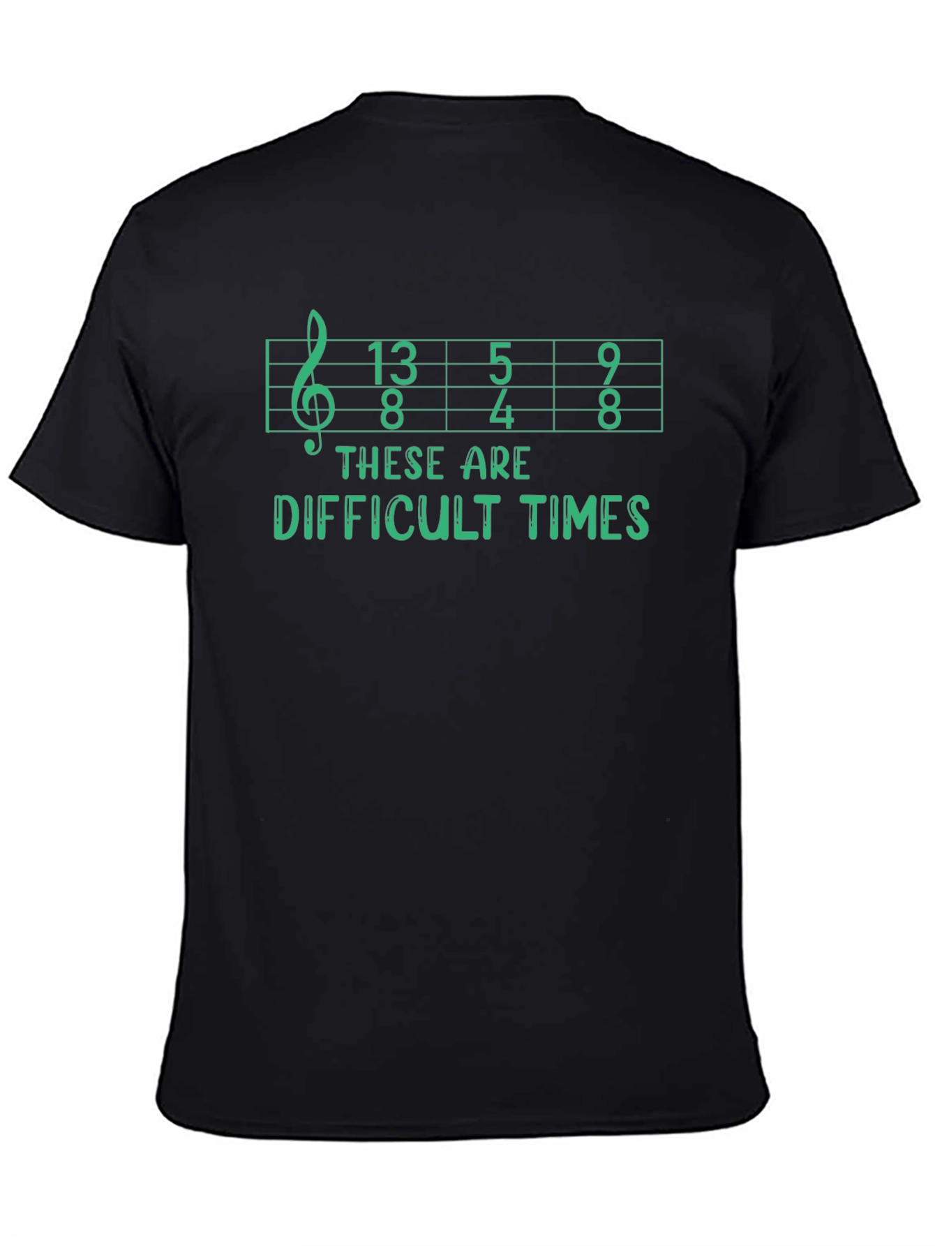 Difficult Times Music T-Shirt