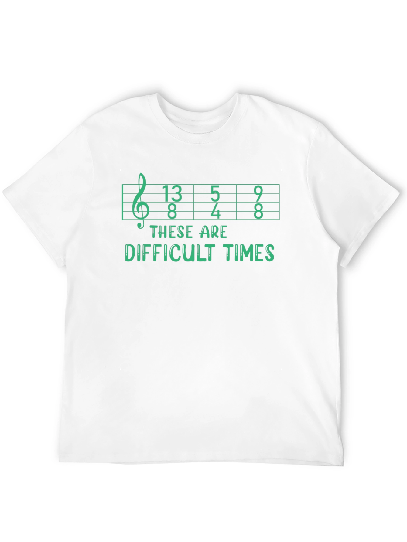 Difficult Times Music T-Shirt