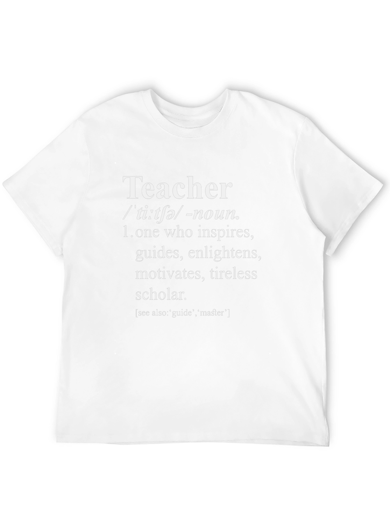 Teacher Definition Graphic Tee - Inspires & Guides