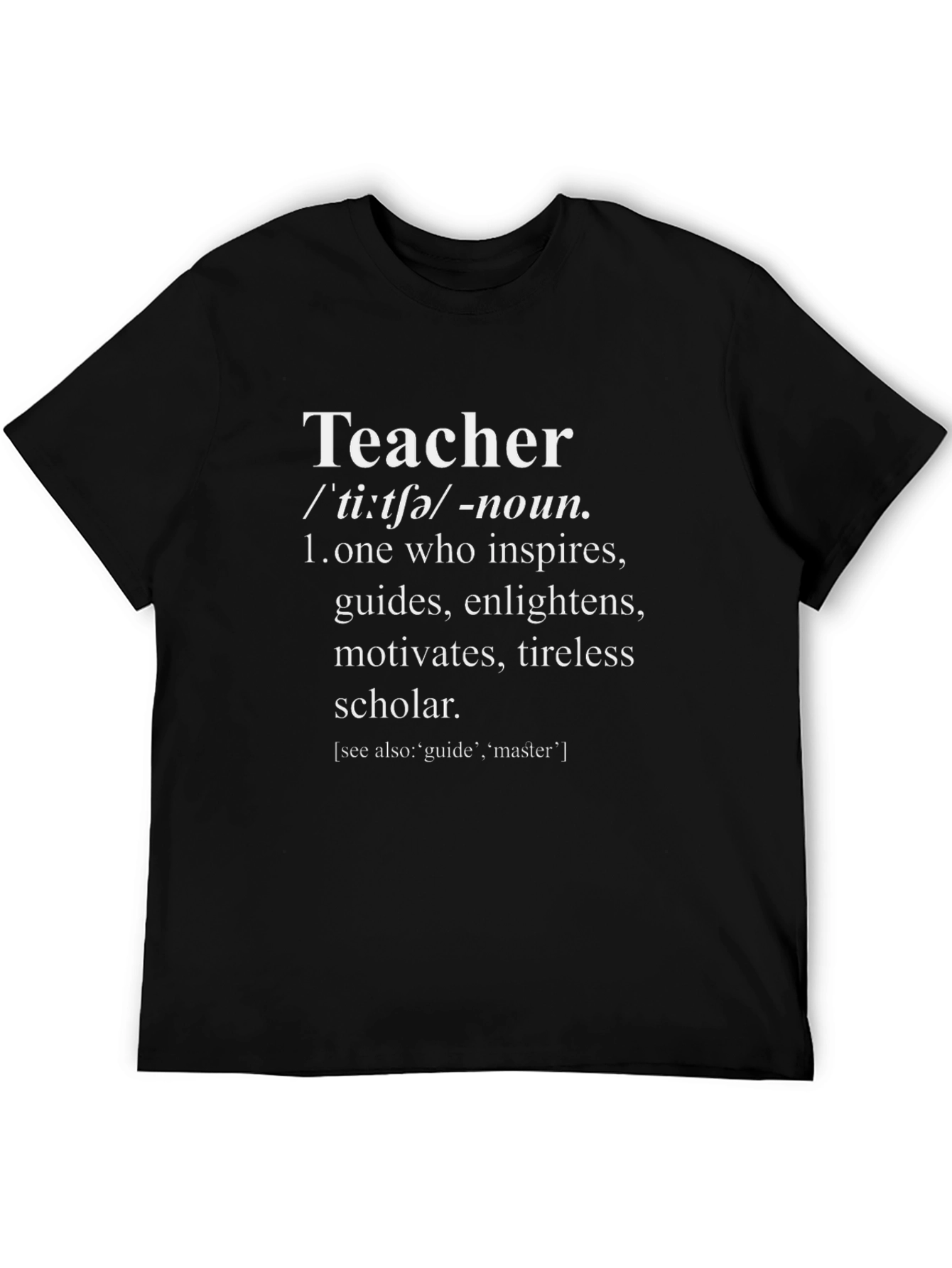 Teacher Definition Graphic Tee - Inspires & Guides