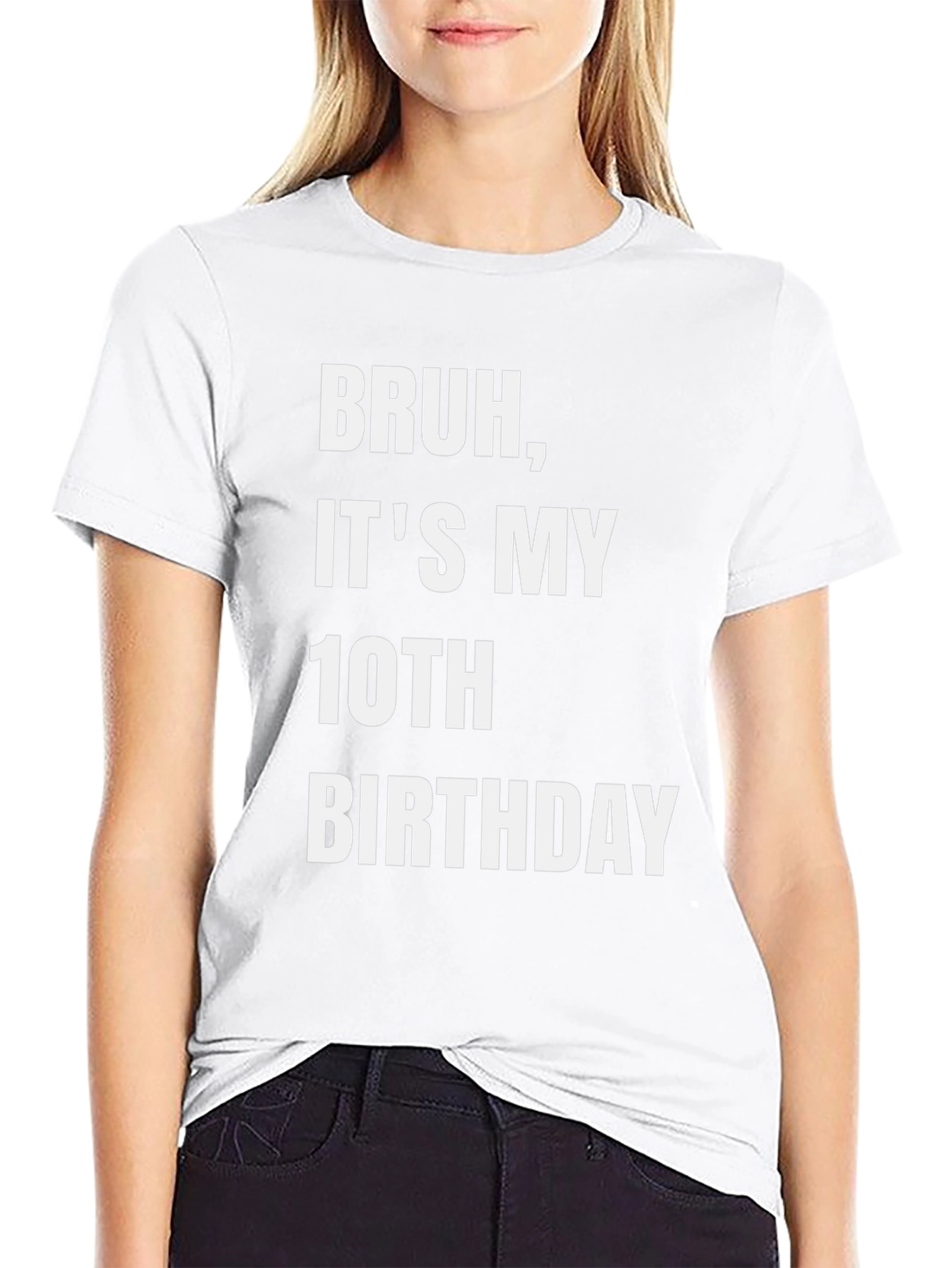Bruh Its My 10th Birthday T-Shirt