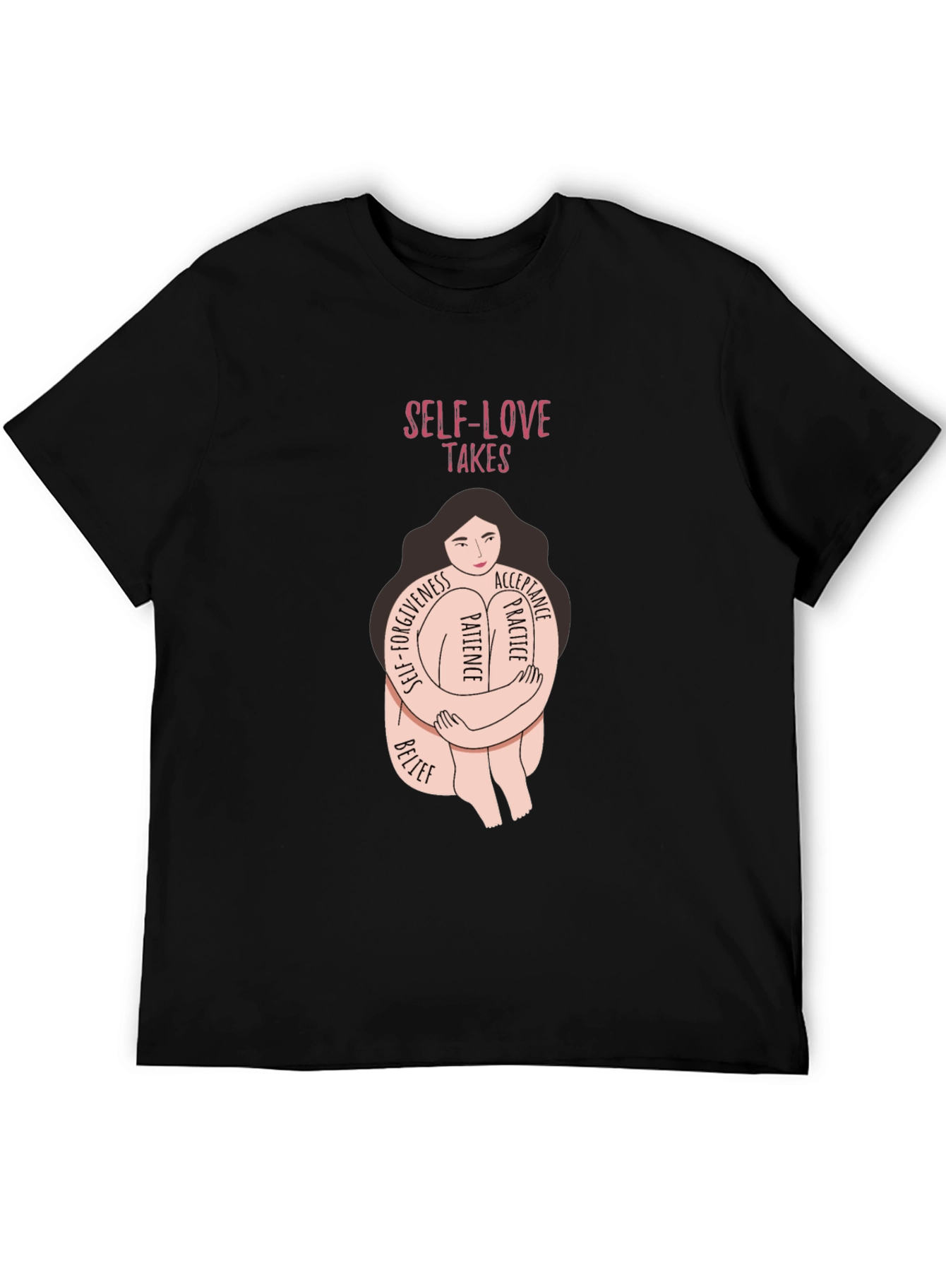Self-Love Takes T-Shirt - Embrace Patience & Acceptance