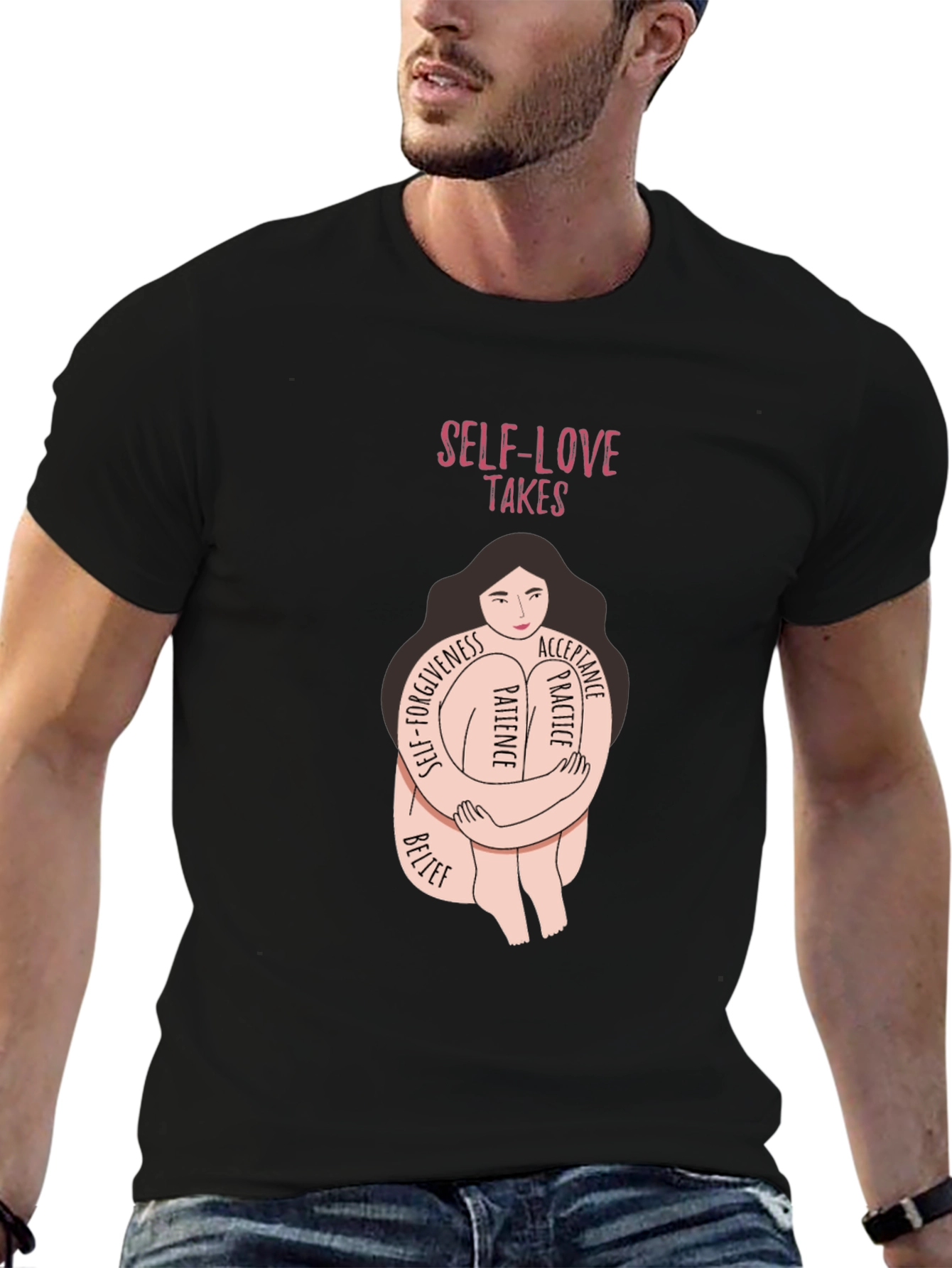 Self-Love Takes T-Shirt - Embrace Patience & Acceptance