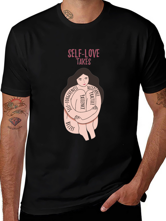 Self-Love Takes T-Shirt - Embrace Patience & Acceptance