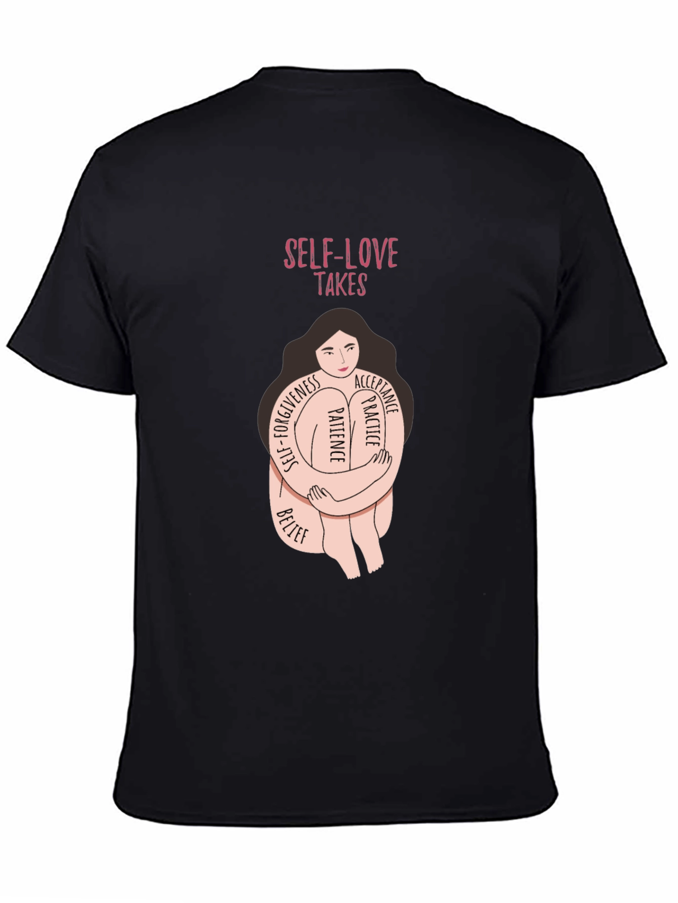 Self-Love Takes T-Shirt - Embrace Patience & Acceptance