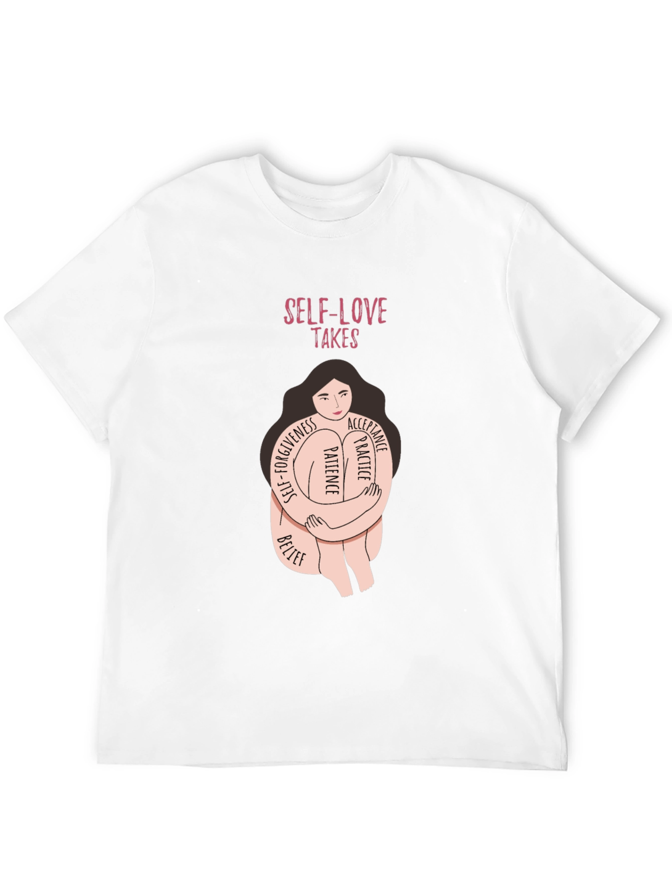 Self-Love Takes T-Shirt - Embrace Patience & Acceptance