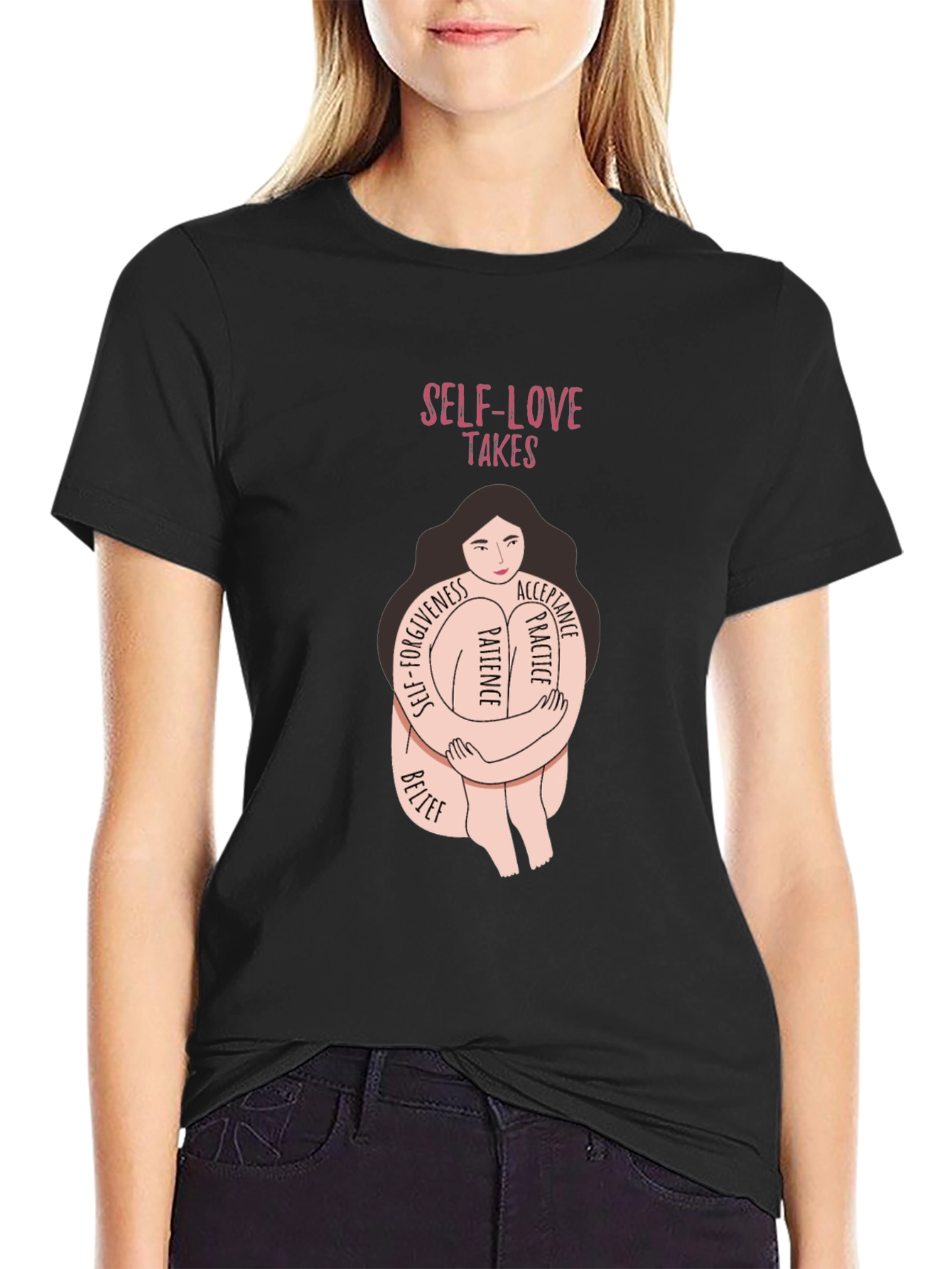 Self-Love Takes T-Shirt - Embrace Patience & Acceptance