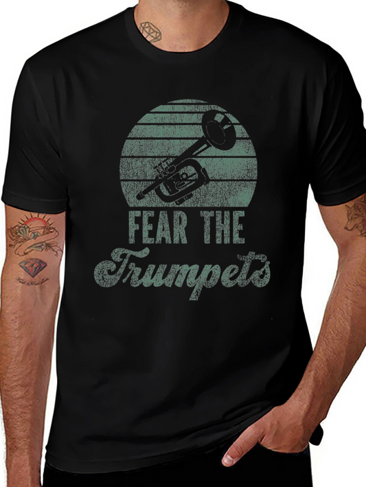 Fear The Trumpets Graphic T-Shirt