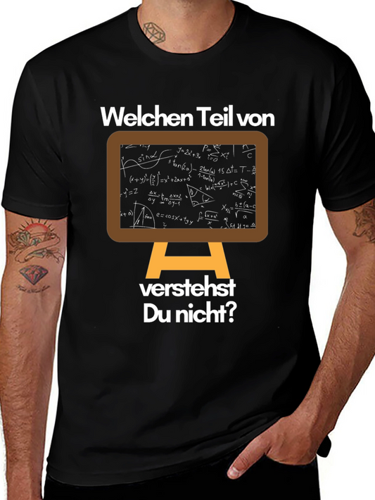 Math Formulas T-Shirt - Welchen Teil von verstehst Du nicht?