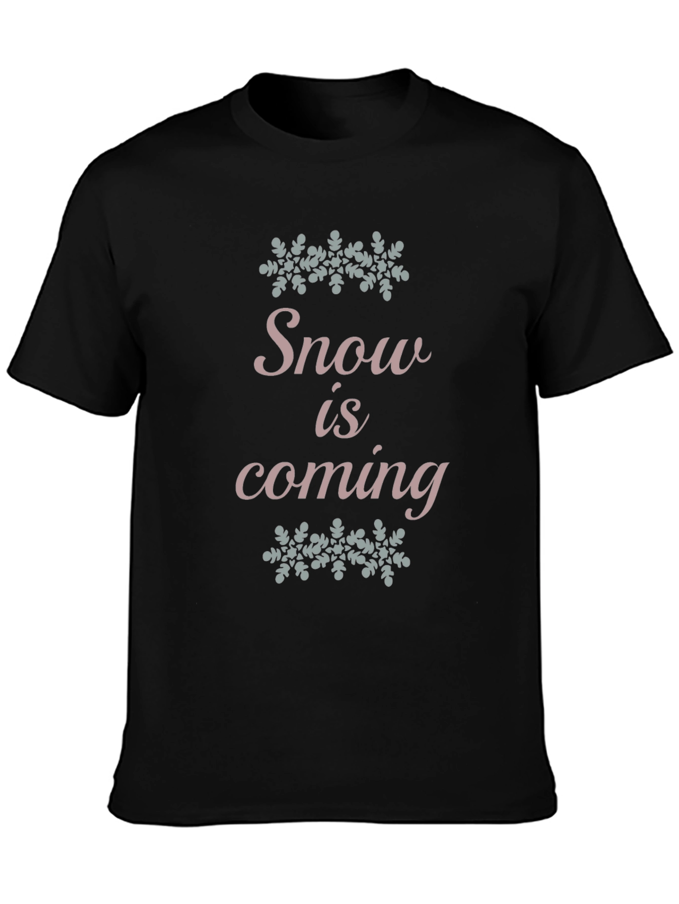 Snow is Coming Black Cotton Tee