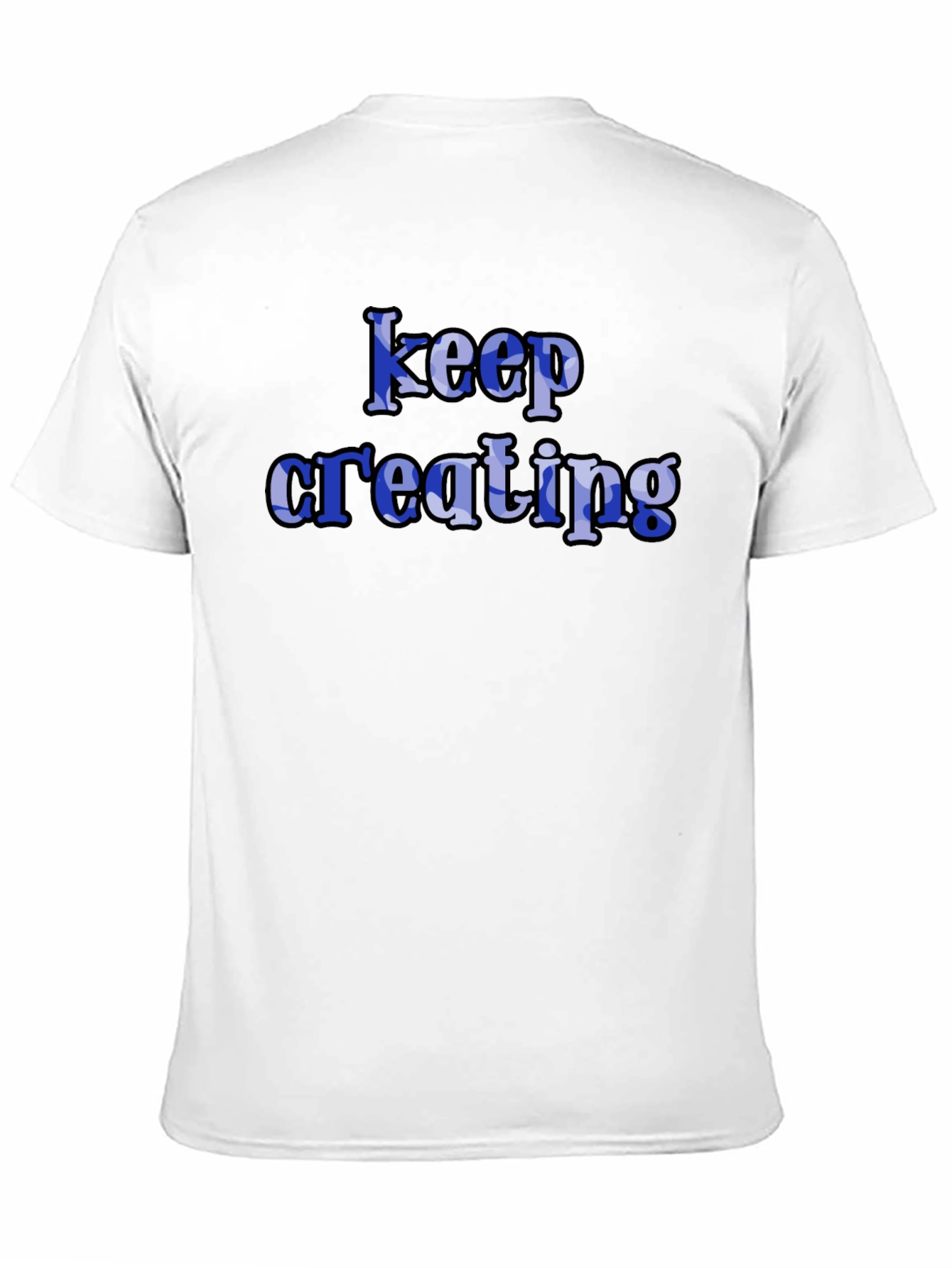 Keep Creating Black T-Shirt