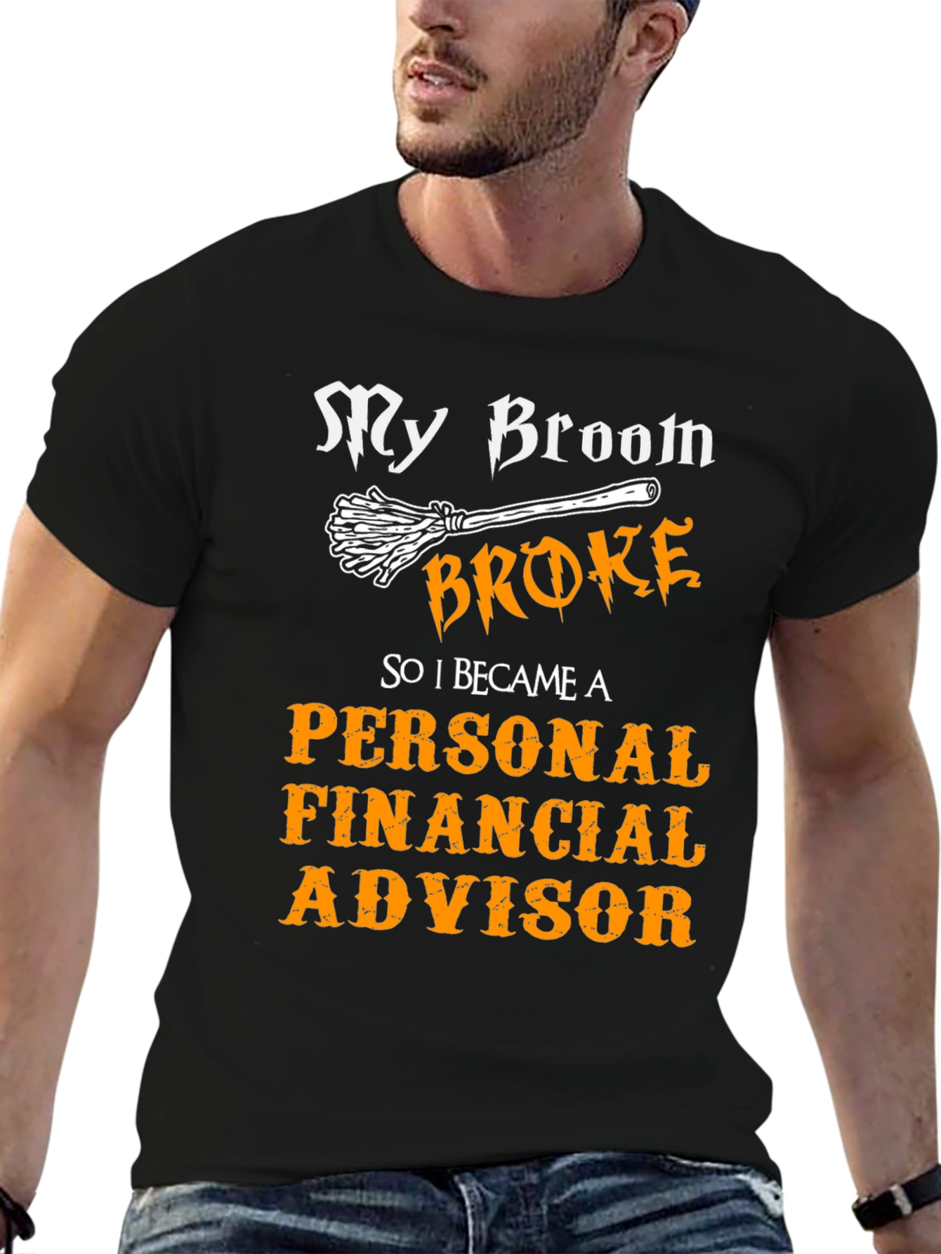 Broom Broke Personal Financial Advisor T-Shirt