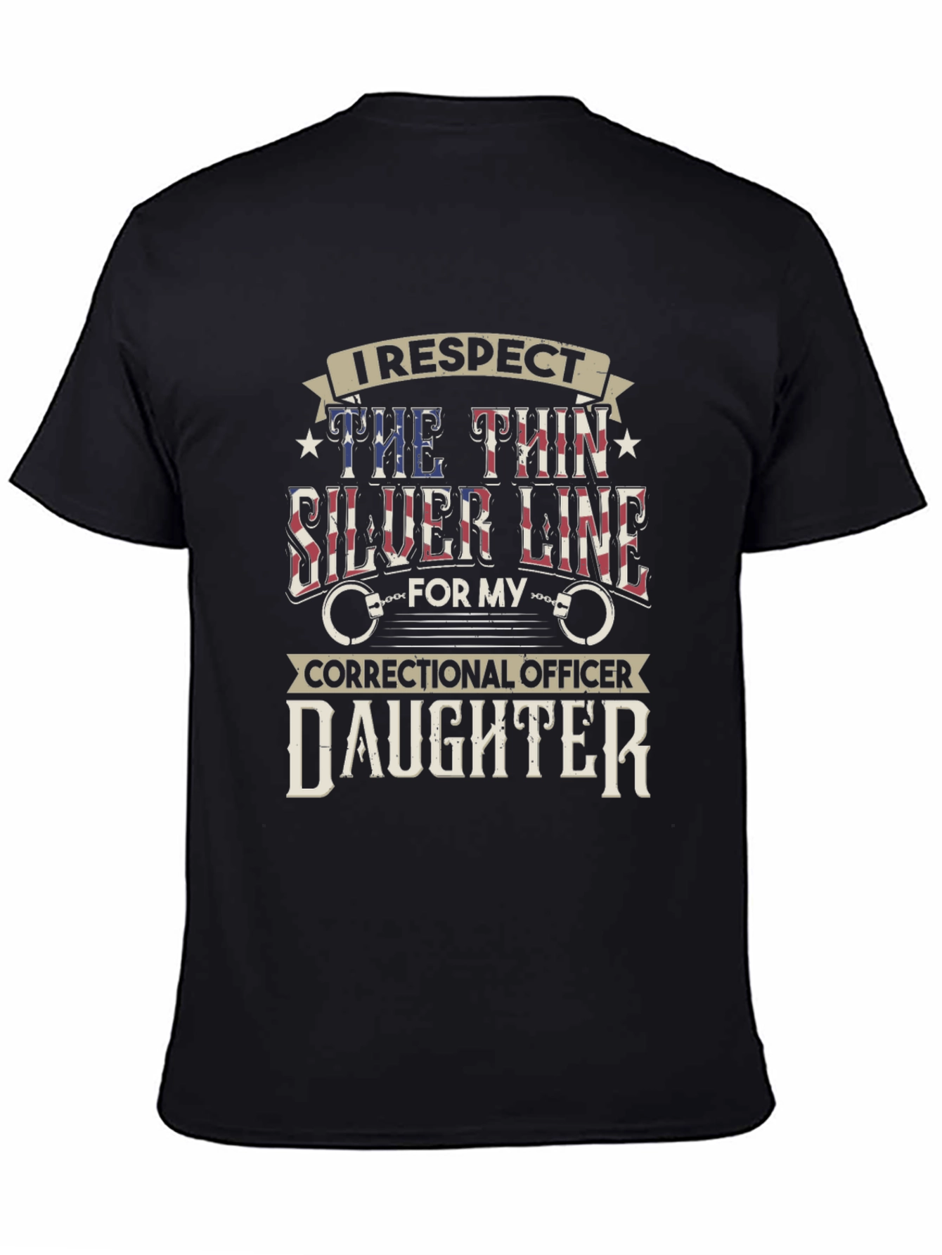 I Respect Correctional Officer Daughter T-Shirt