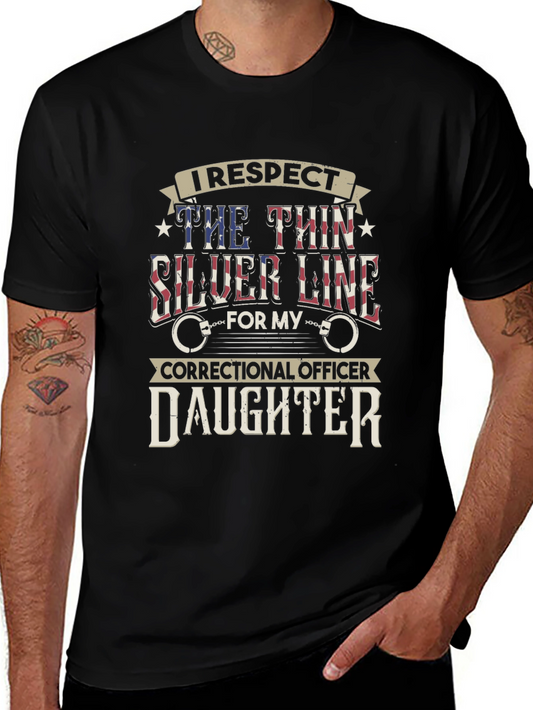 I Respect Correctional Officer Daughter T-Shirt