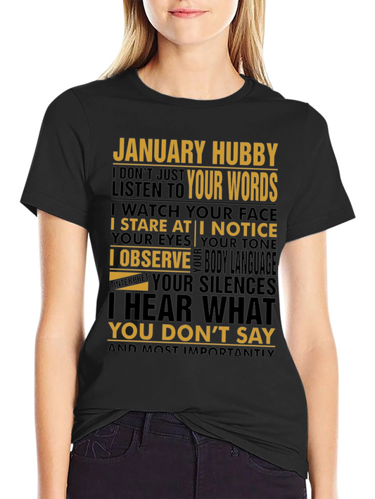 January Hubby Graphic Tee - Husband Gift