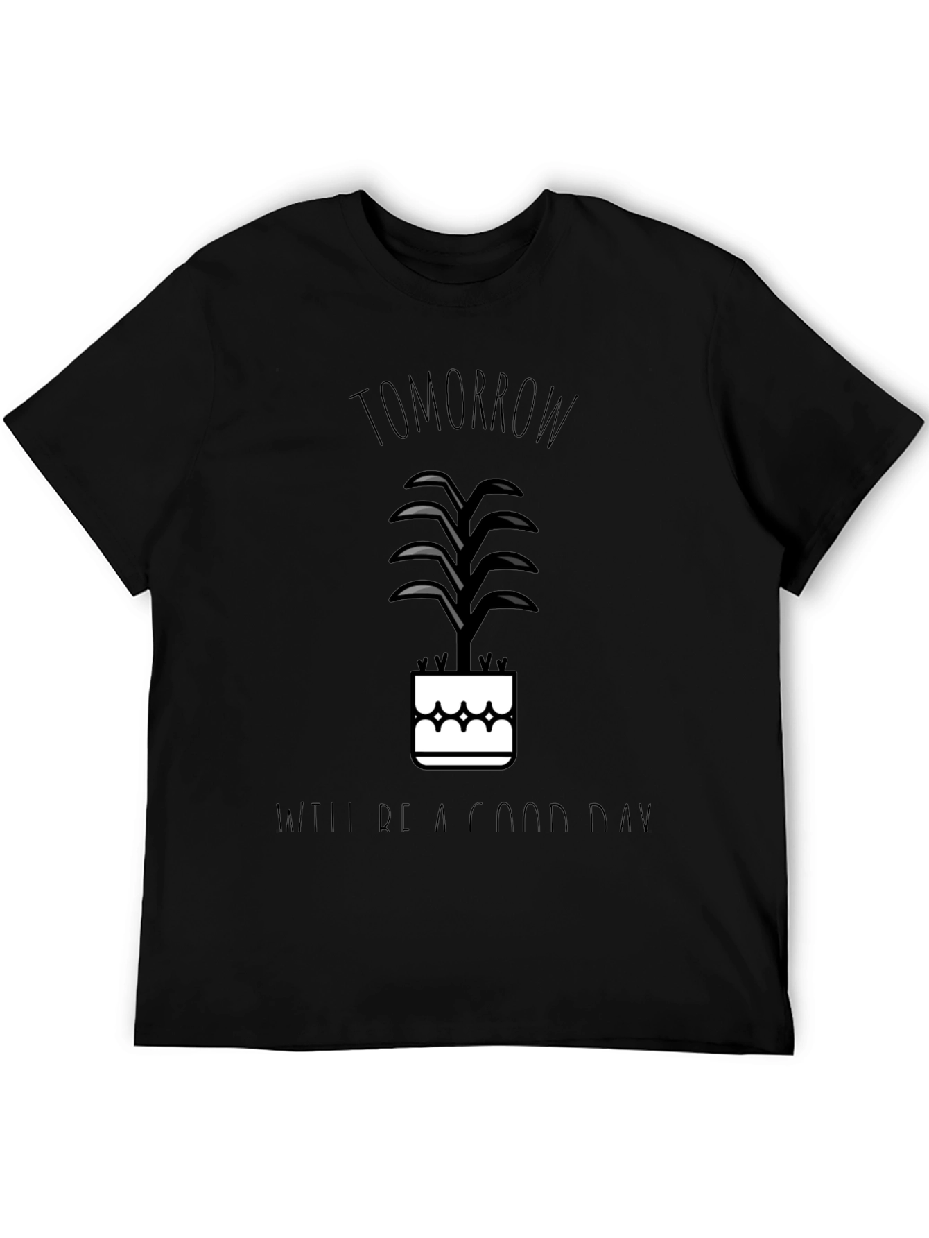 Tomorrow Will Be a Good Day Graphic Tee