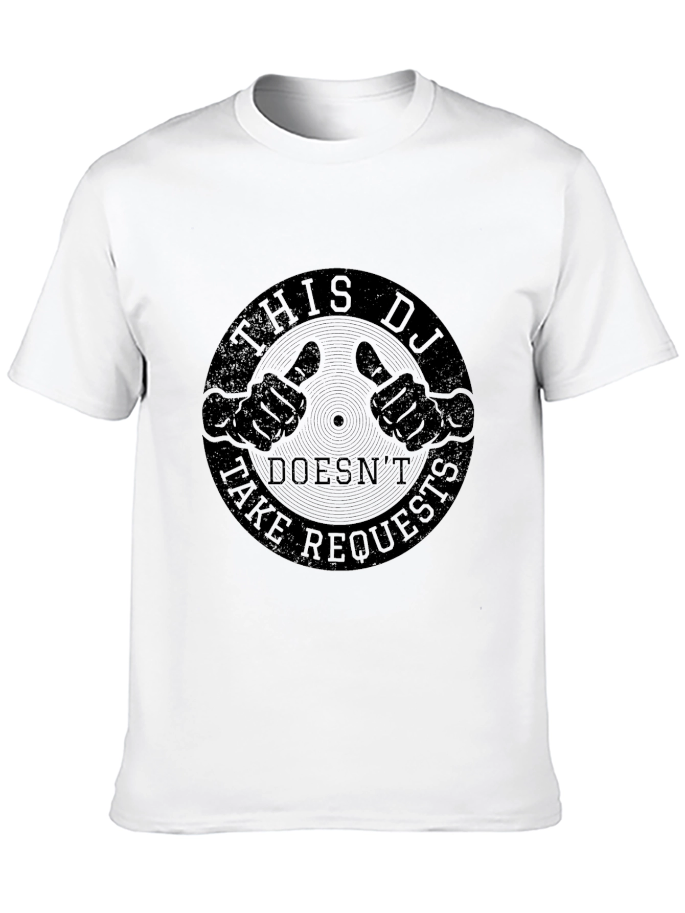 This DJ Doesnt Take Requests - Funny T-Shirt