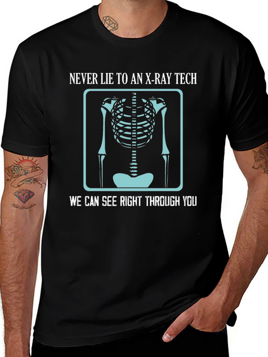 X-Ray Tech T-Shirt - See Right Through You!