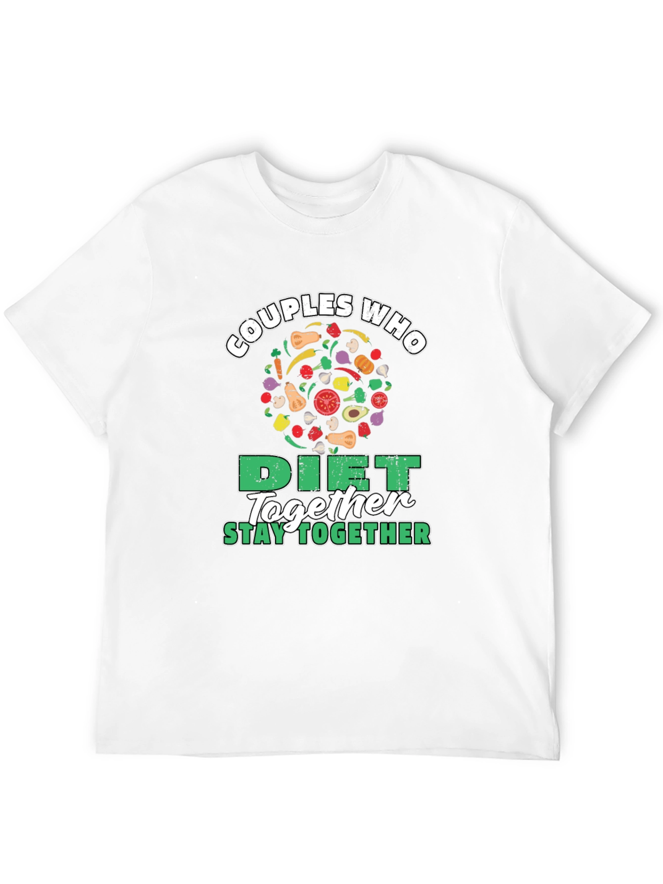 Couples Who Diet Together Stay Together T-Shirt