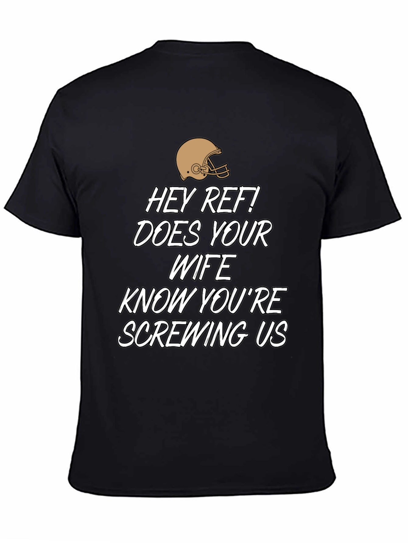 Hey Ref! Funny Sports Fan T-Shirt