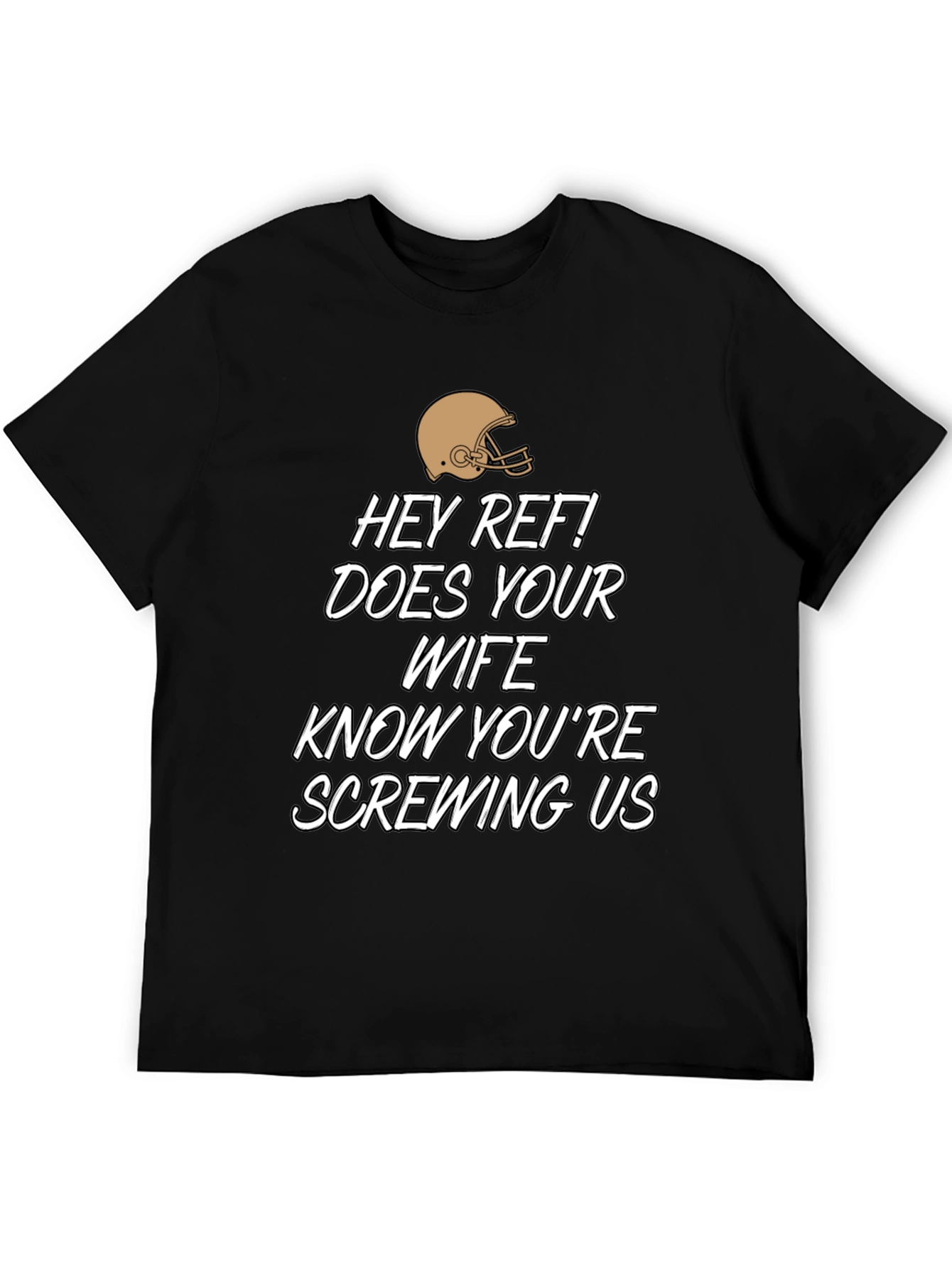 Hey Ref! Funny Sports Fan T-Shirt