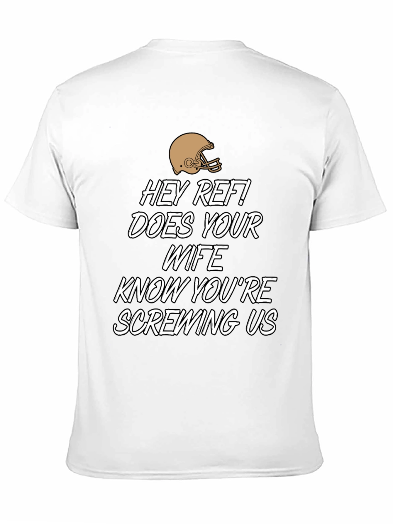 Hey Ref! Funny Sports Fan T-Shirt
