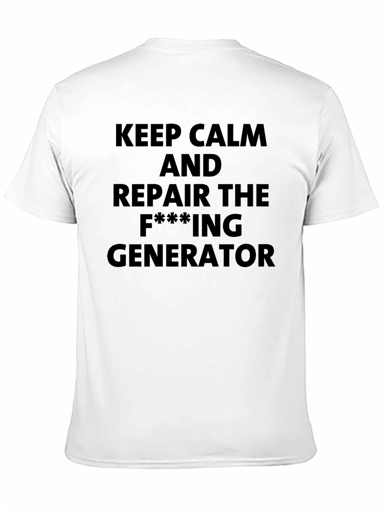 Keep Calm Repair The Generator T-Shirt