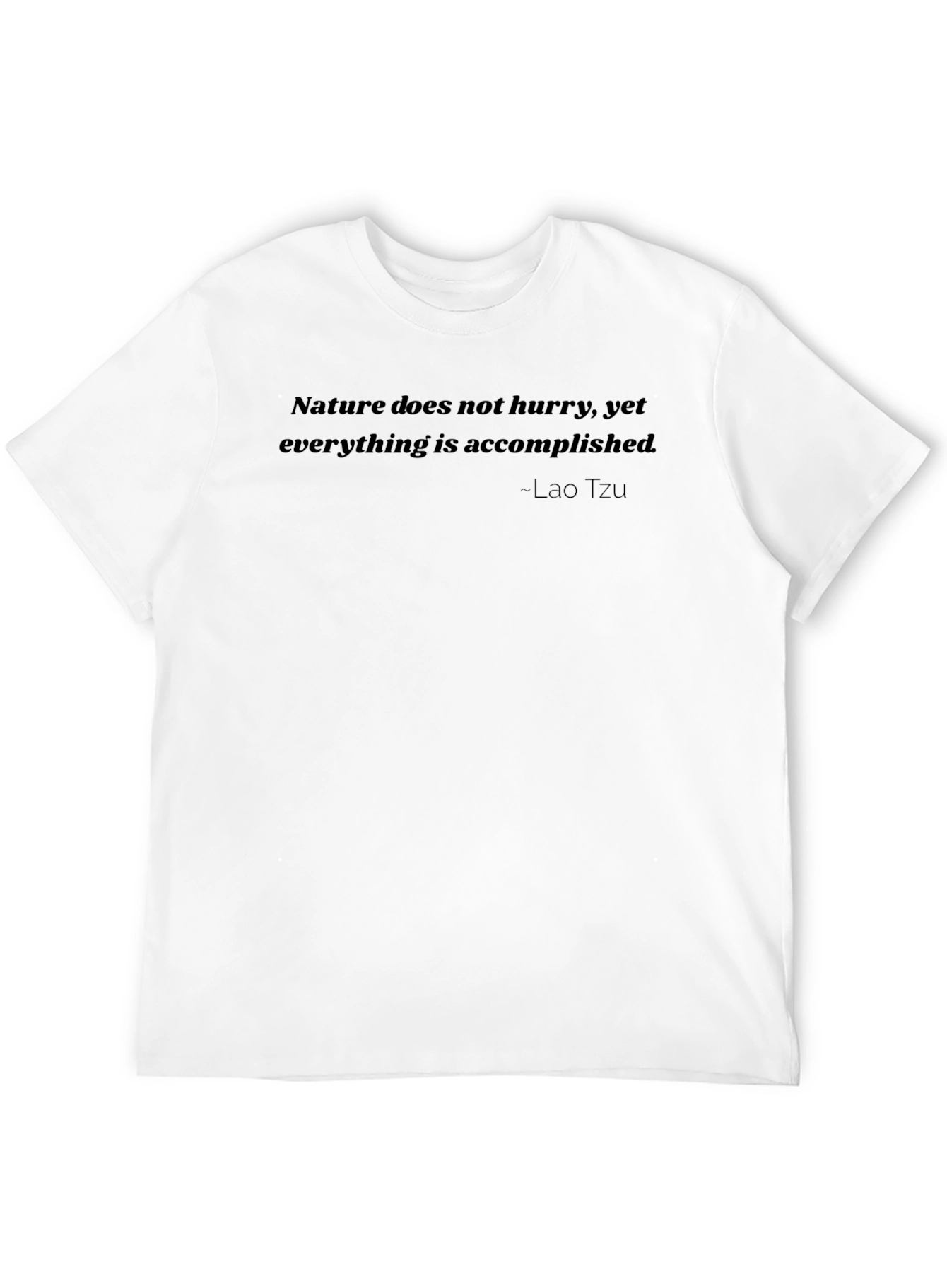 Nature Quote T-Shirt - Lao Tzu Wisdom