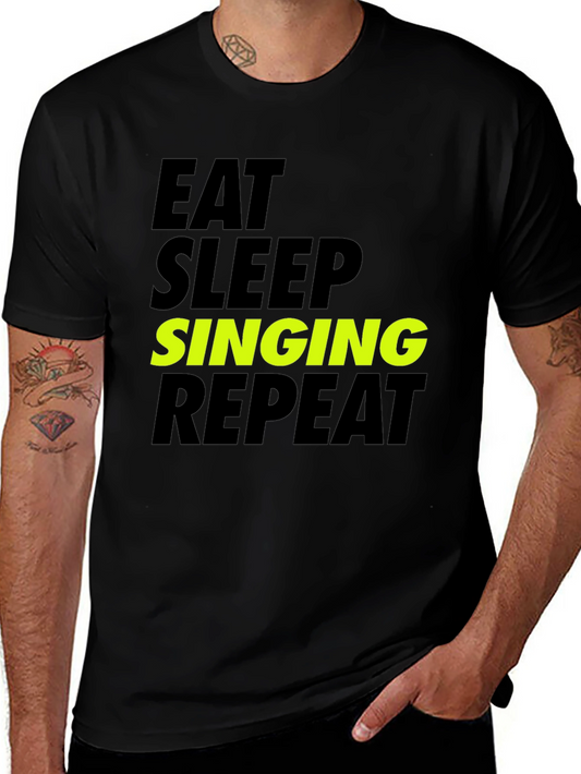 Eat Sleep Singing Repeat T-Shirt