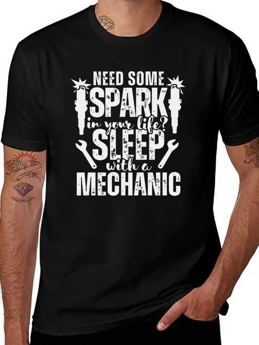 Mechanic T-Shirt - Spark Life Sleep with a Mechanic