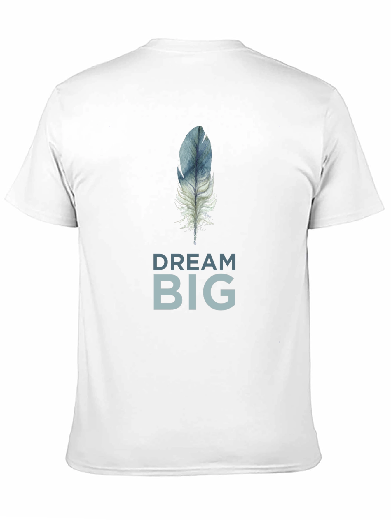 Dream Big Feather Graphic T-Shirt - Soft Cotton Tee