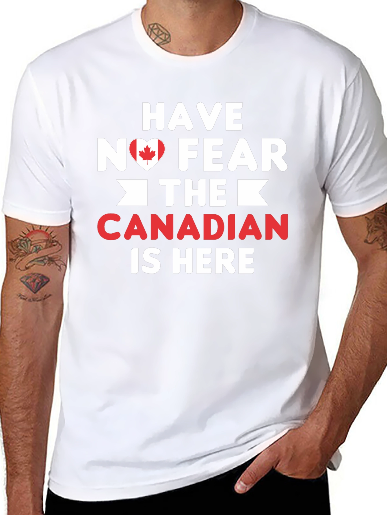Have No Fear Canadian Is Here T-Shirt