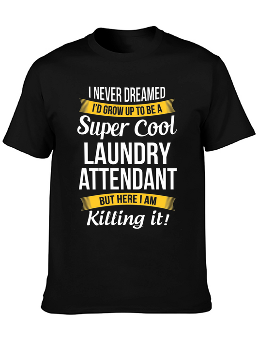 Super Cool Laundry Attendant Black T-Shirt