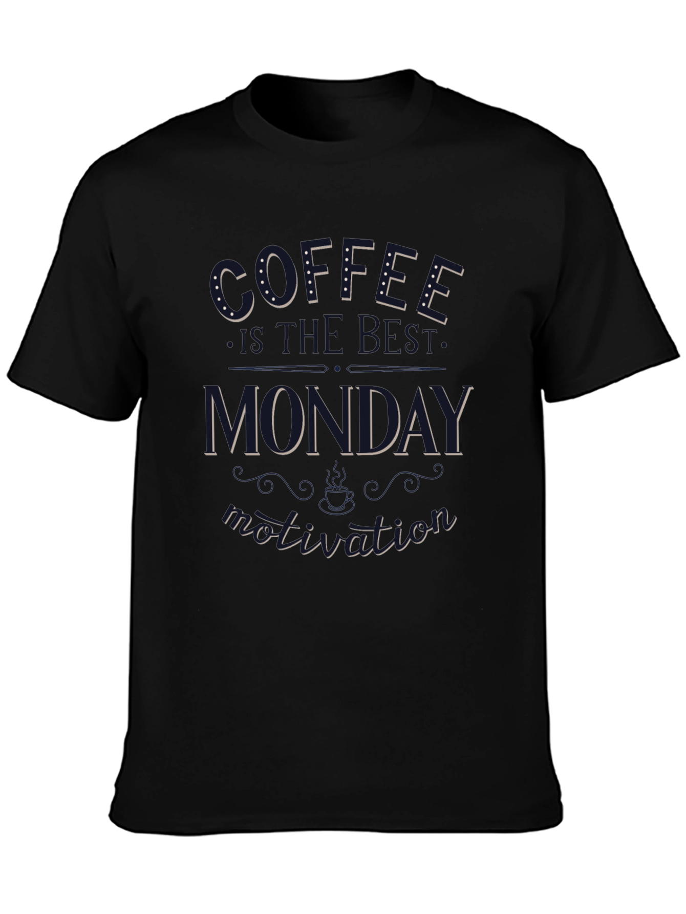 Coffee Monday Motivation Graphic Tee