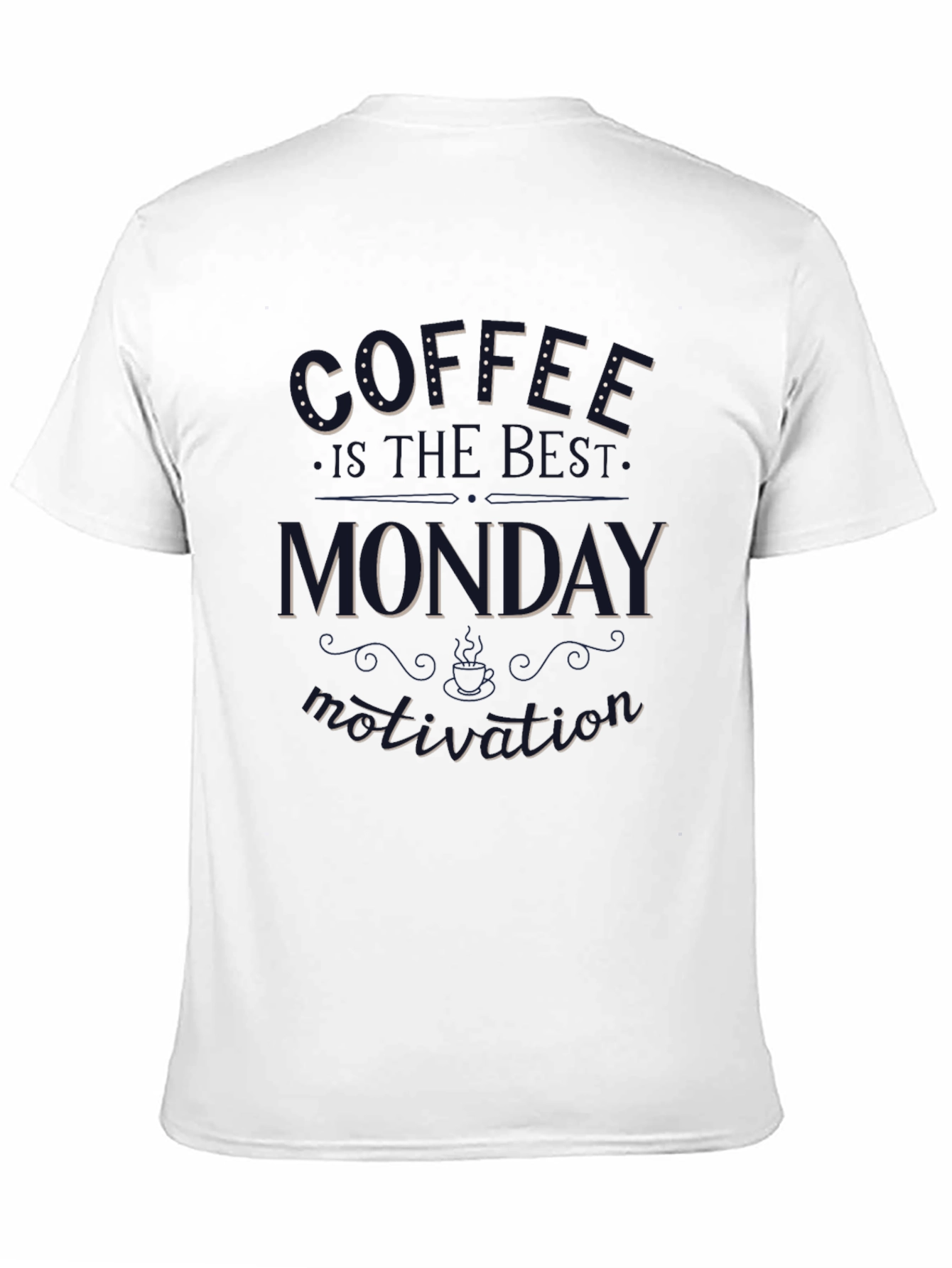 Coffee Monday Motivation Graphic Tee