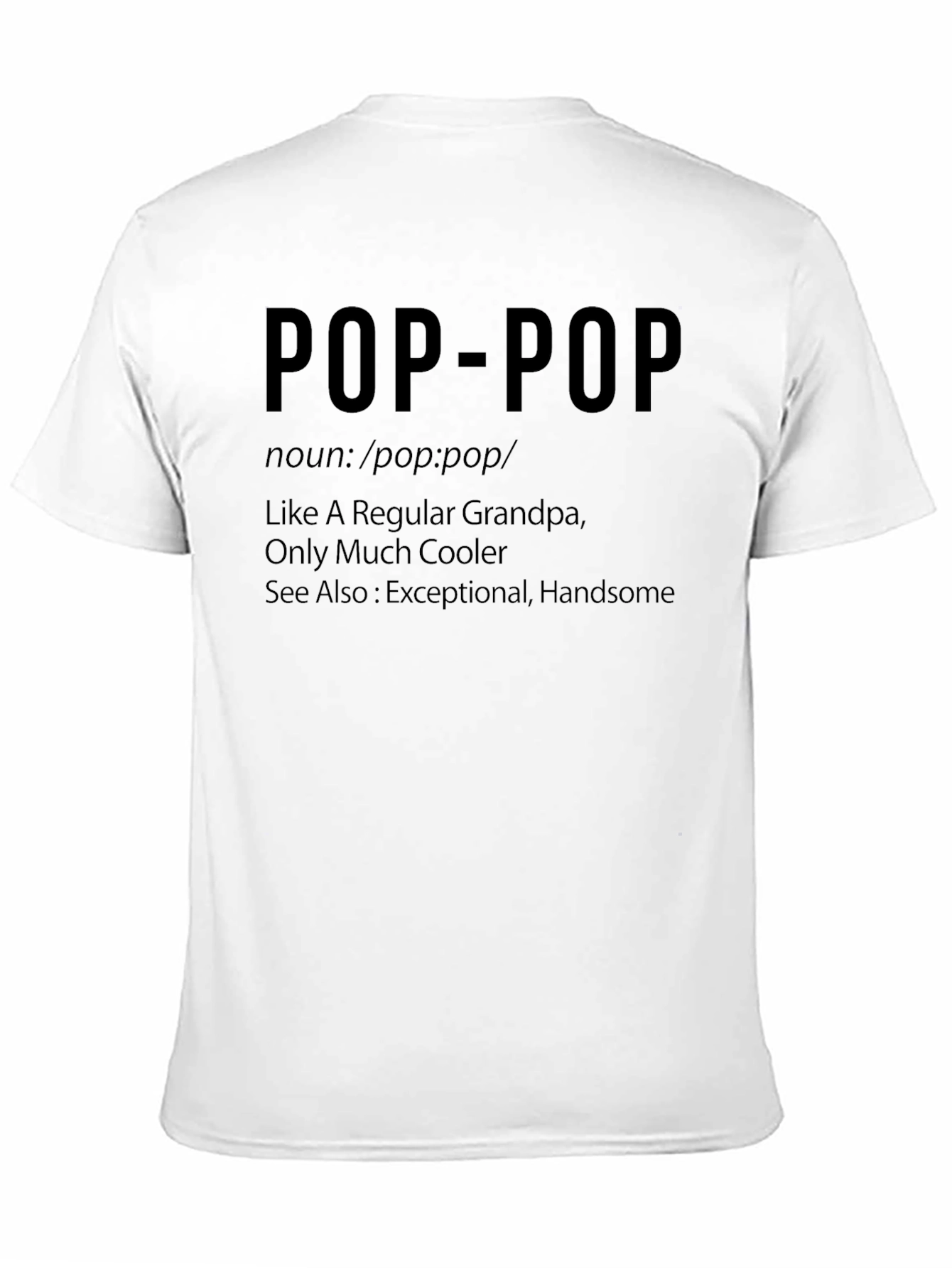 Pop-Pop Definition T-Shirt
