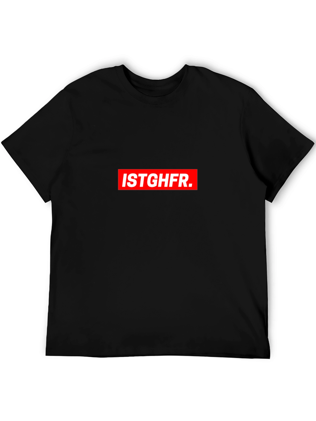 ISTGHFR Graphic Tee - Black Casual Comfort