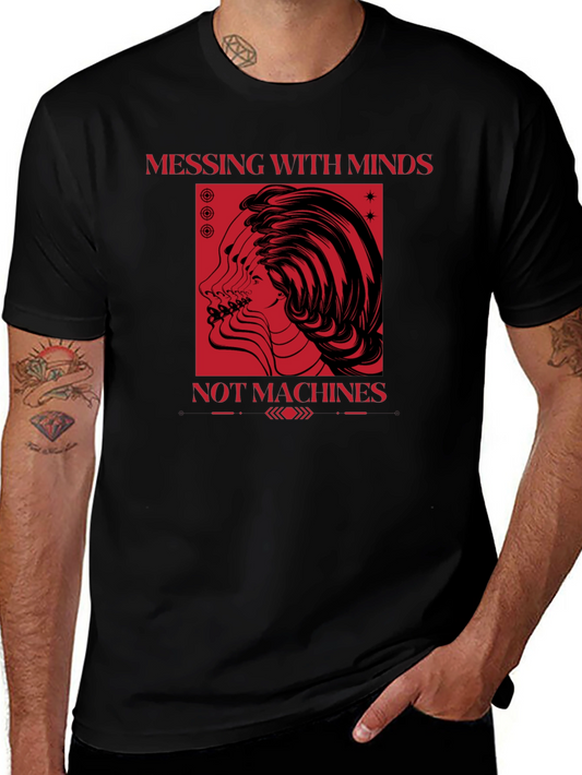 Messing with Minds T-Shirt - Unique Graphic Tee