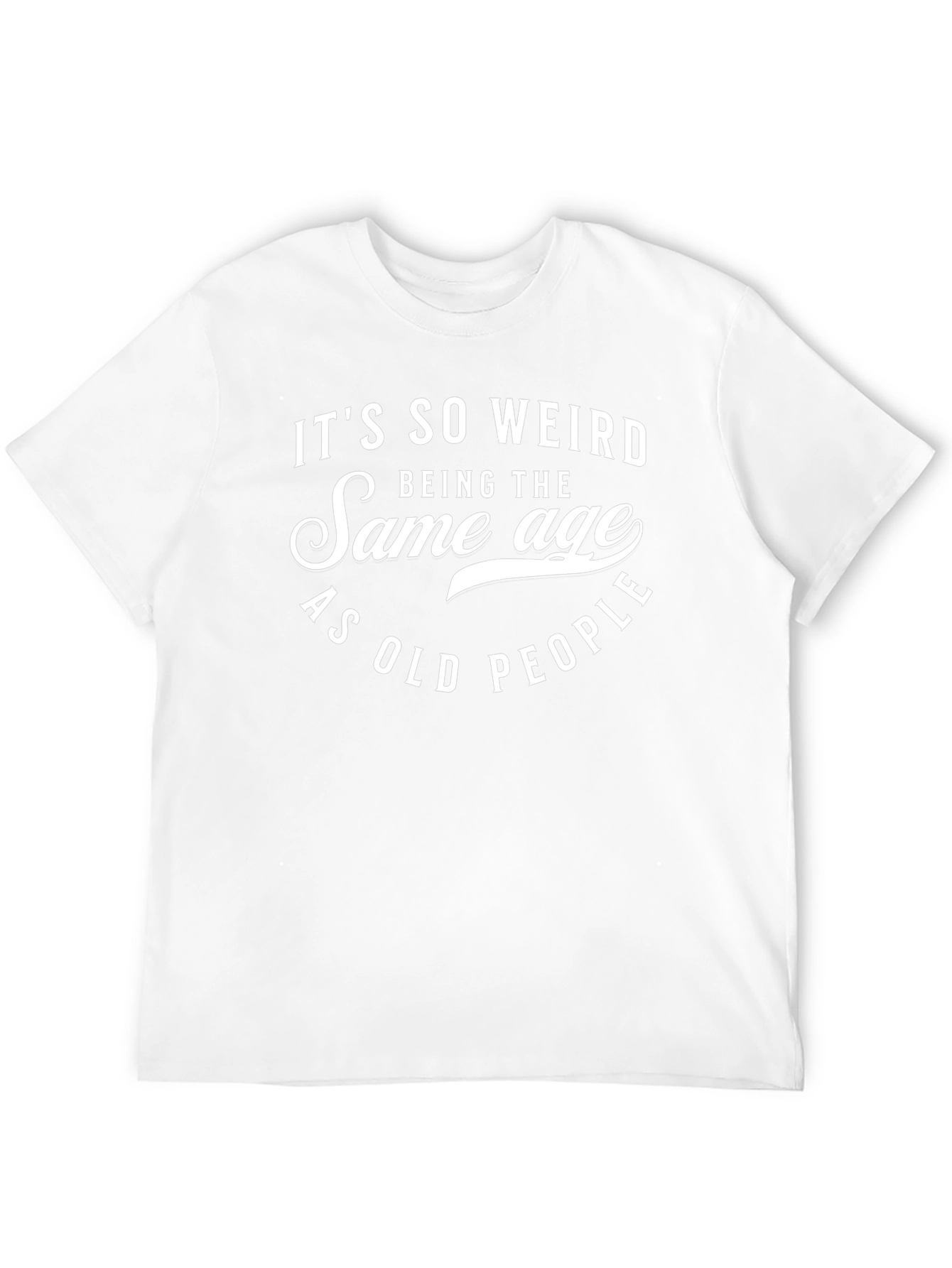 Its So Weird T-Shirt Funny Novelty Tee