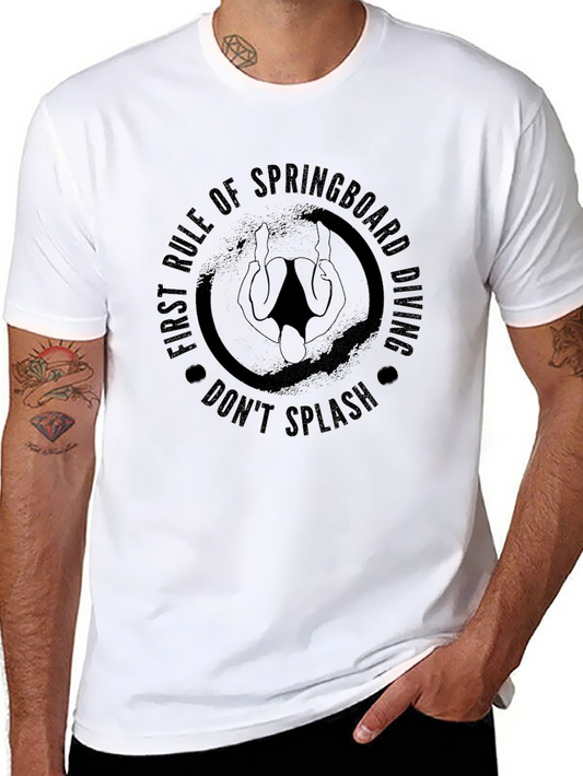 Springboard Diving Rule T-Shirt - Dont Splash
