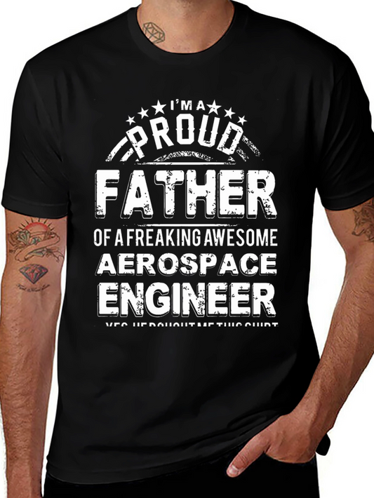 Proud Aerospace Engineer Father Graphic T-Shirt