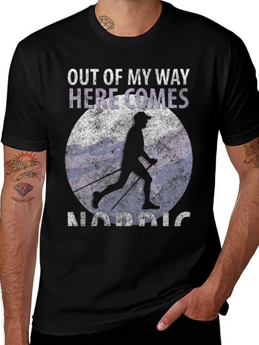 Nordic Skiing T-Shirt - Out Of My Way Here Comes Nordic