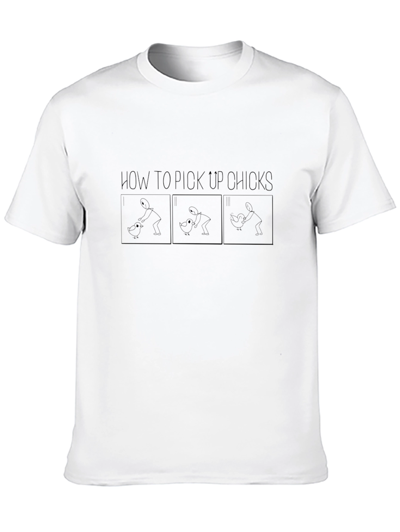 How to Pick Up Chicks T-Shirt