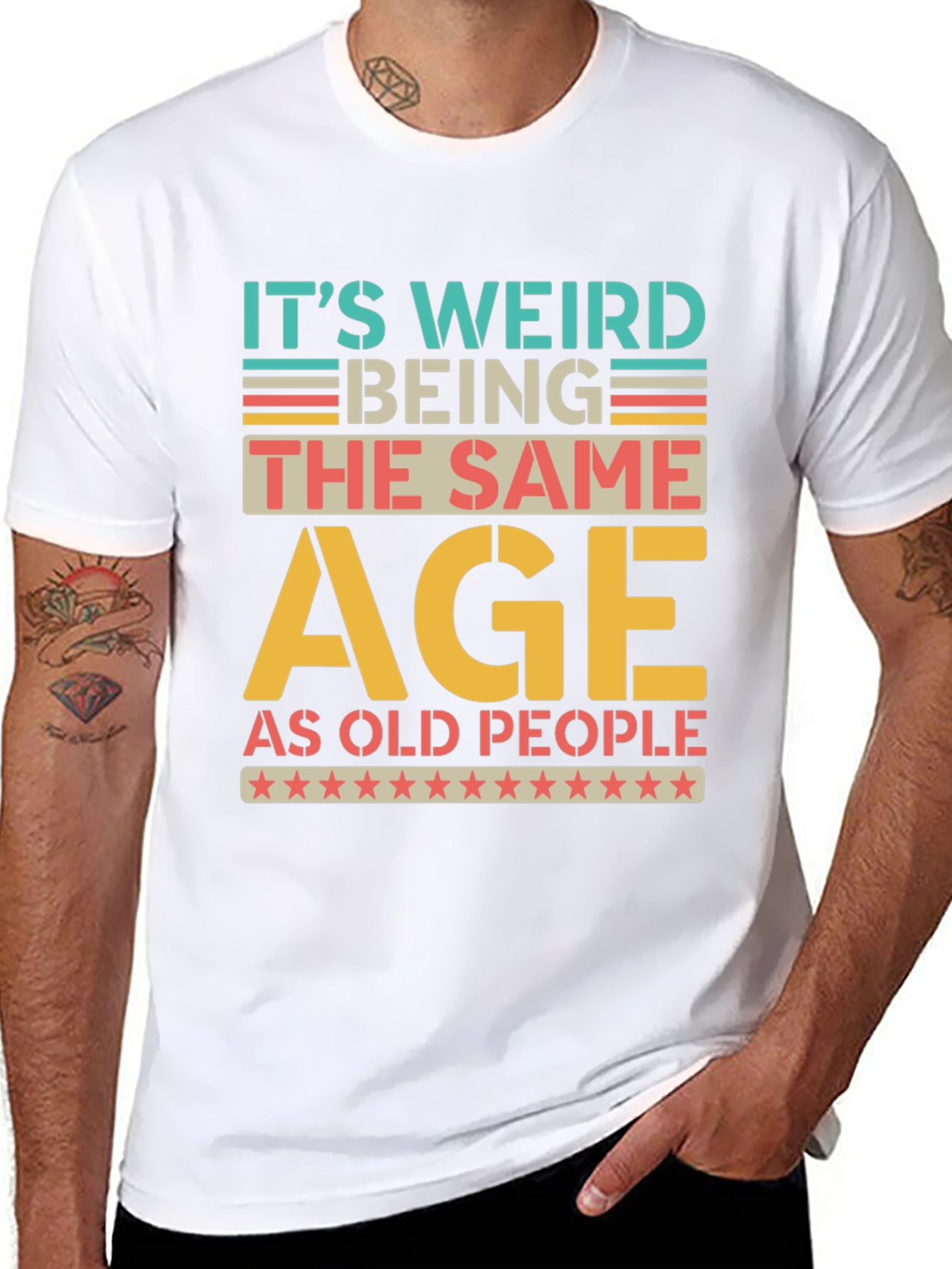 Funny Same Age as Old People Graphic T-Shirt