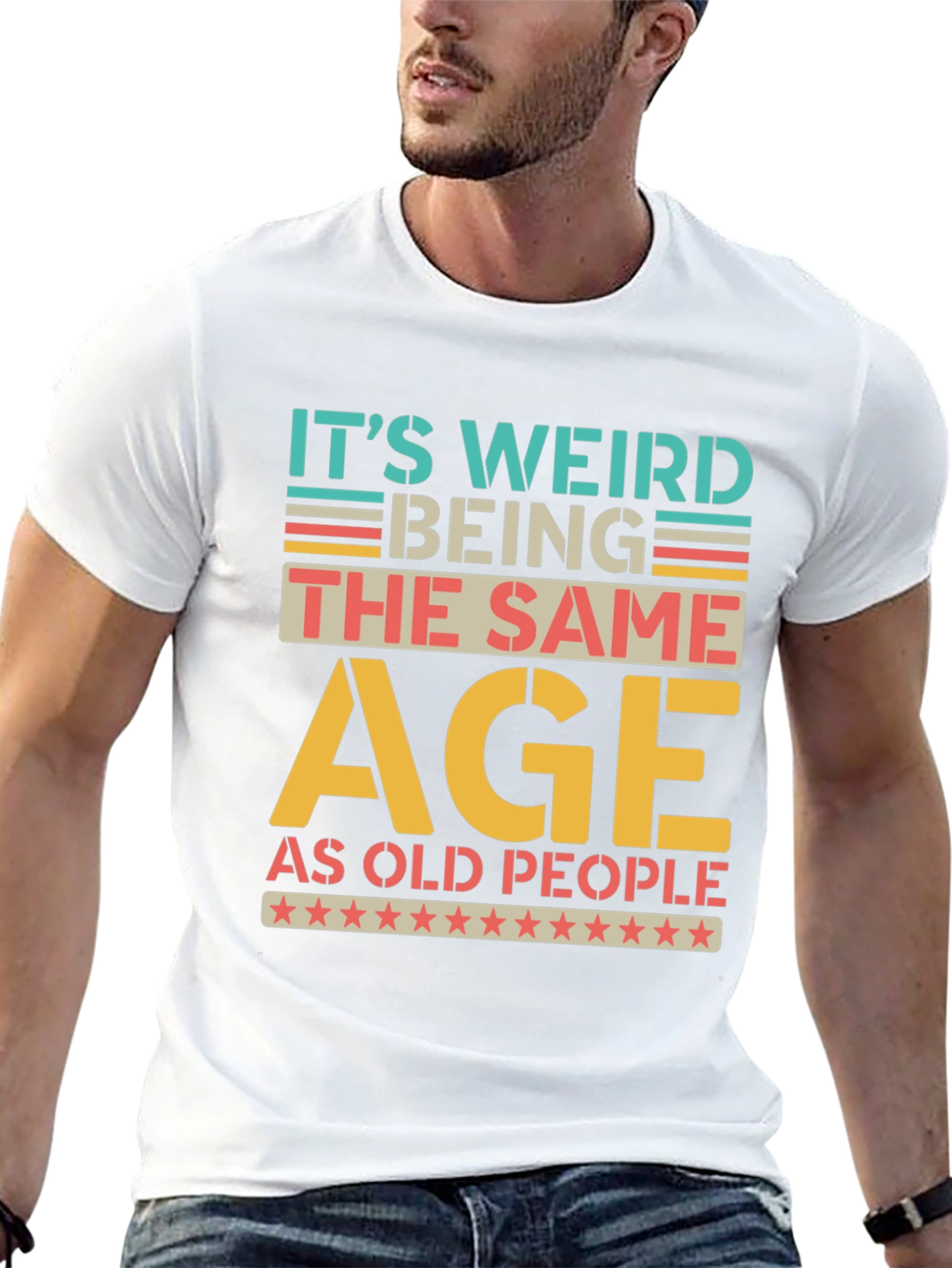 Funny Same Age as Old People Graphic T-Shirt