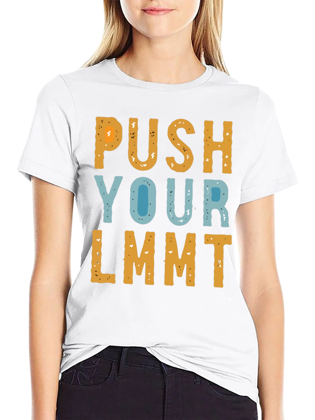 Push Your LMMT T-Shirt Funny Novelty Tee