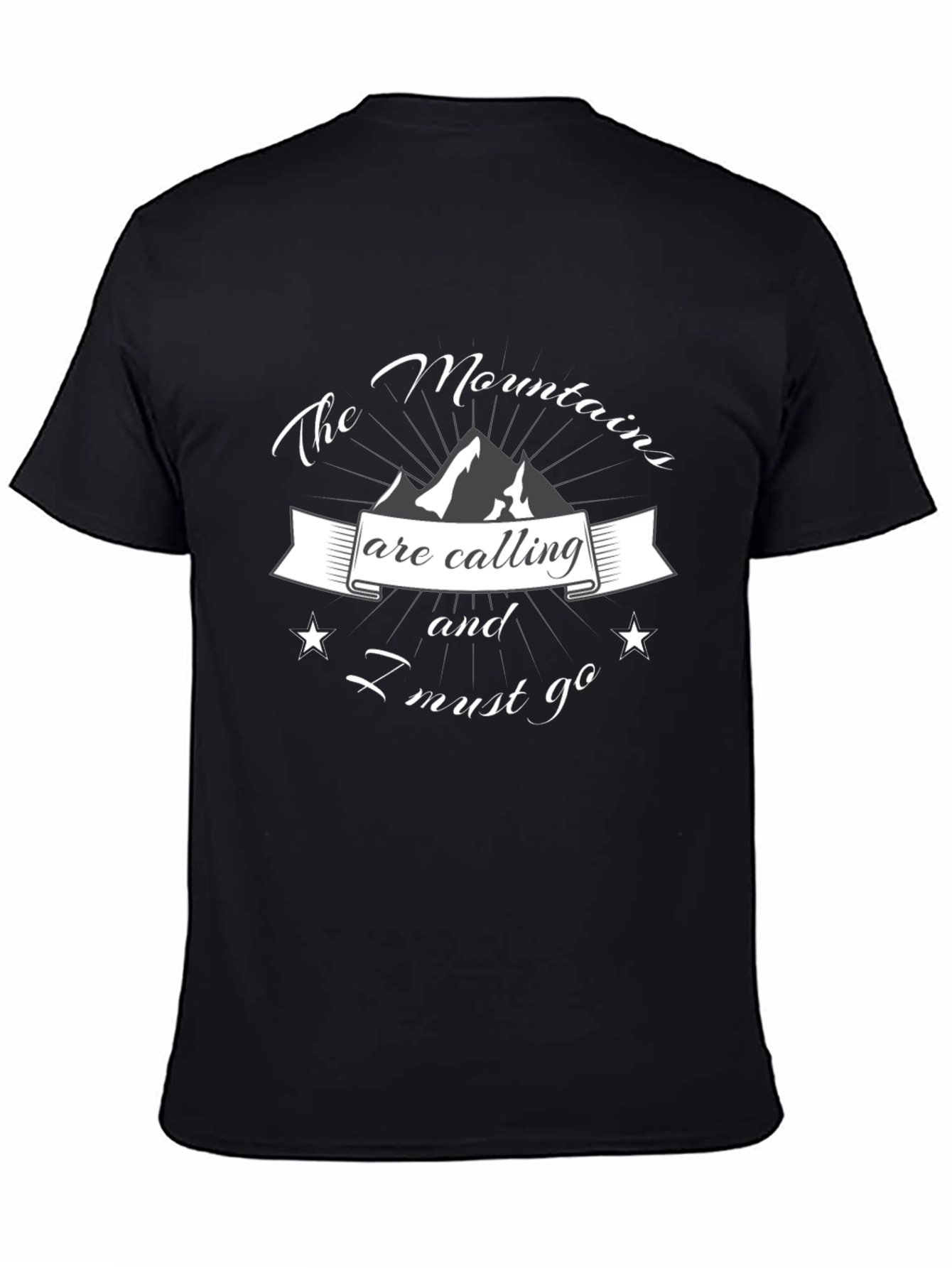 The Mountains are Calling T-Shirt
